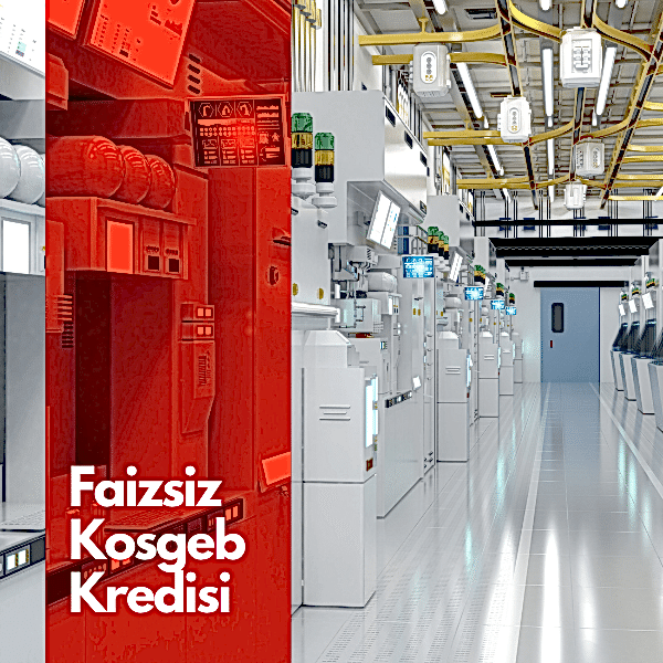 Faizsiz Kosgeb Kredisi